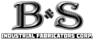 B&S Industrial Fabricators Corp